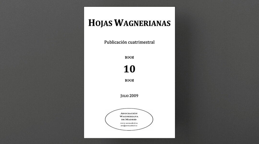 HOJAS WAGNERIANAS Nº 10